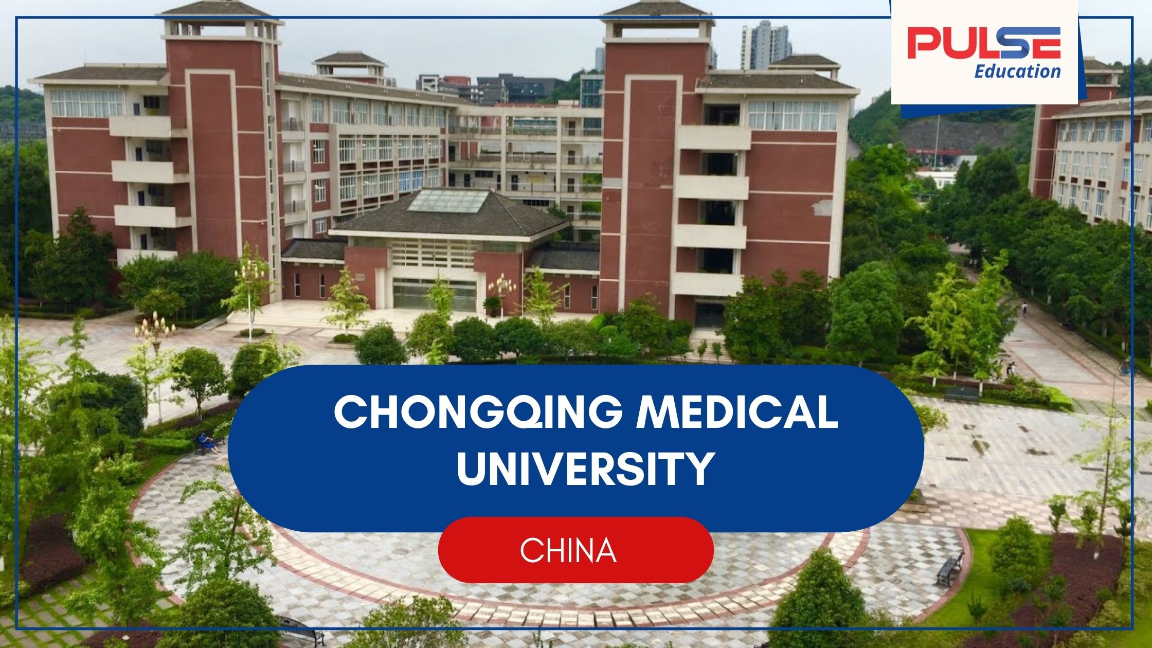 Chongqing Medical University