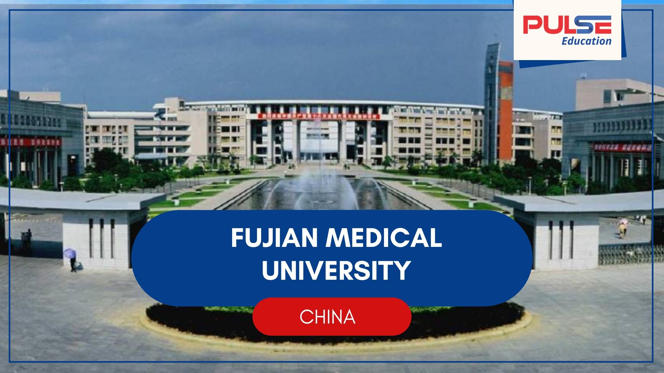 Fujian Medical University