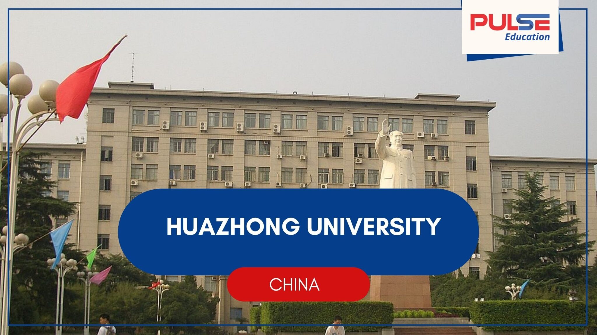 Huazhong University of Science and Technology | Admission | Lowest Fees