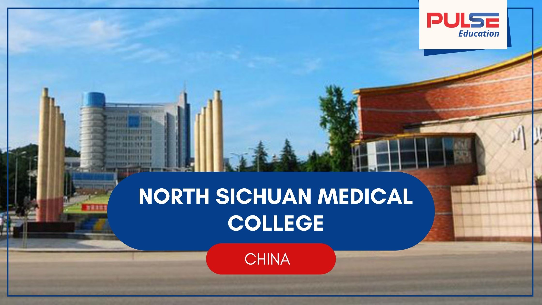 North Sichuan Medical College