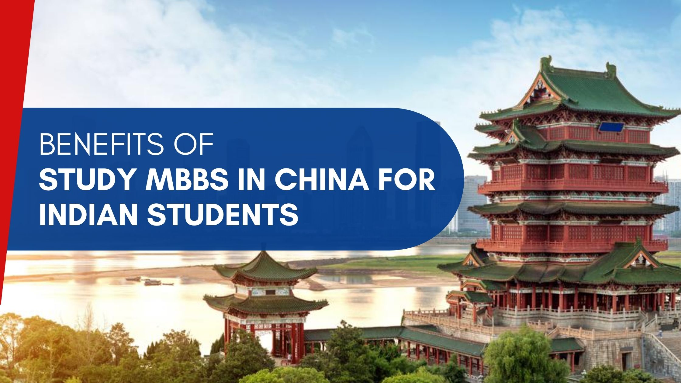 Benefits of Study MBBS in China for Indian Students